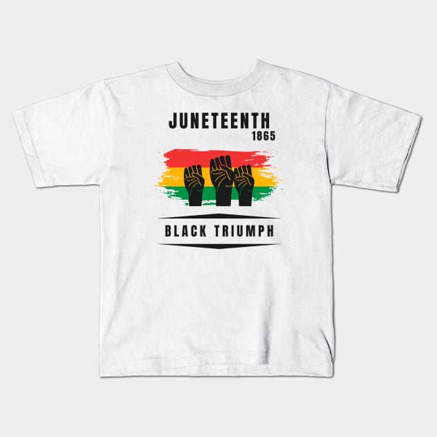 Juneteenth, Black Triumph Kids T-Shirt by Artisan